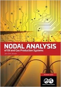 Nodal Analysis of Oil and Gas Production Systems